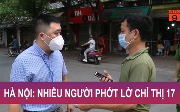 Hà Nội: Nhiều người phớt lờ Chỉ thị 17