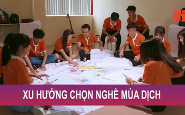 Xu hướng chọn nghề mùa dịch