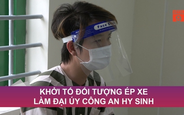 Khởi tố đối tượng ép xe làm đại úy công an hy sinh