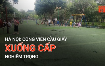 Hà Nội: Công viên Cầu Giấy xuống cấp nghiêm trọng