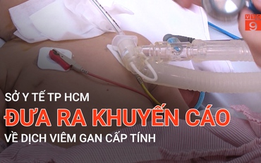 Sở Y tế TP HCM đưa ra khuyến cáo về dịch viêm gan cấp tính