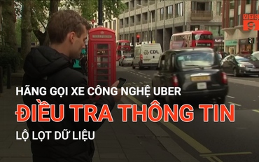 Hãng gọi xe công nghệ Uber điều tra thông tin lộ lọt dữ liệu