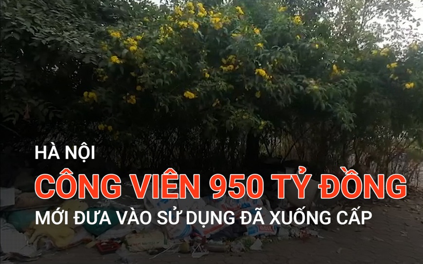 Hà Nội: Công viên 950 tỷ đồng mới đưa vào sử dụng đã xuống cấp