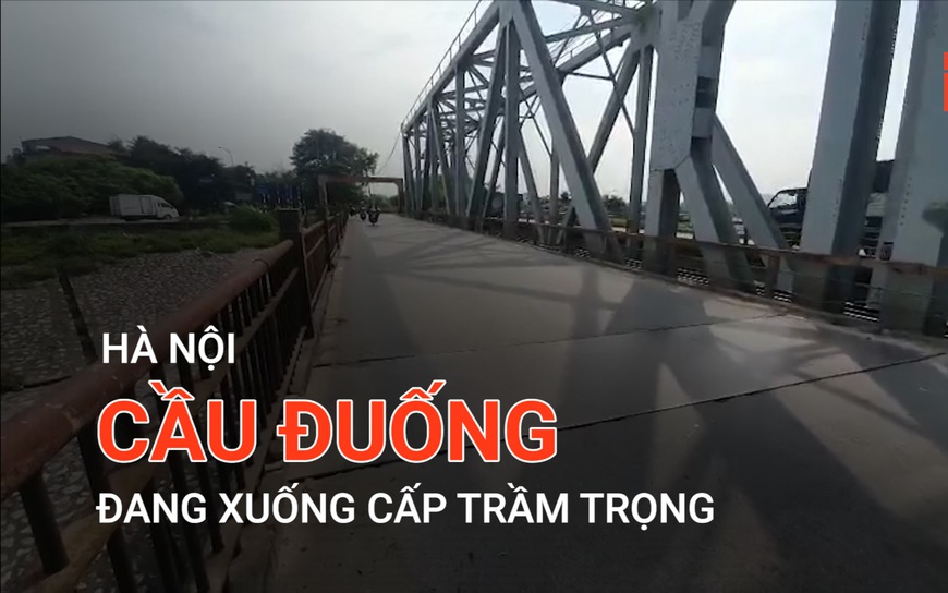 Hà Nội: Cầu Đuống đang xuống cấp trầm trọng