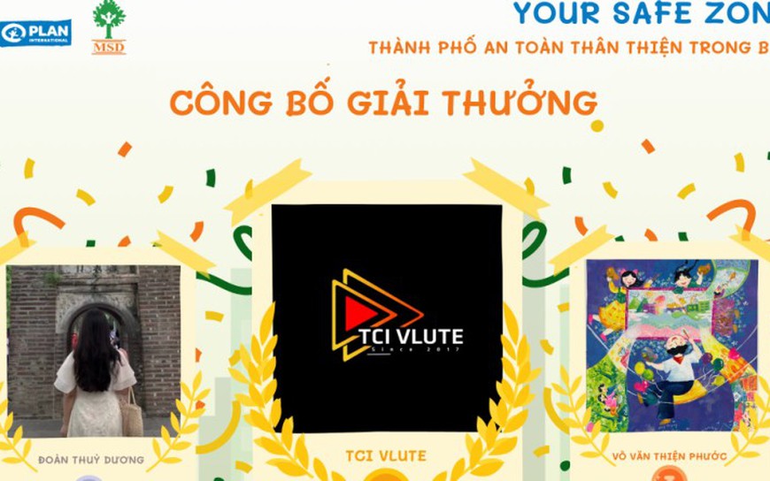 Công bố kết quả cuộc thi “Your Safe Zone – Thành phố an toàn thân thiện trong bạn”