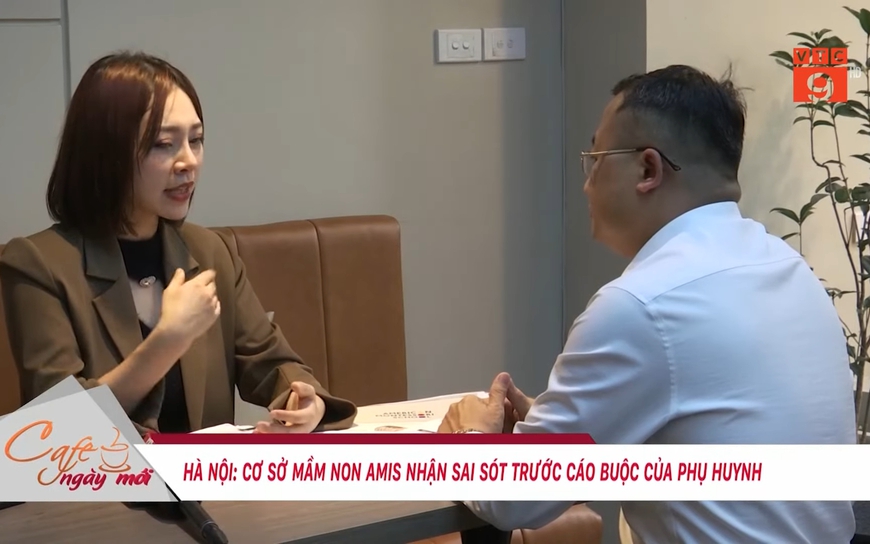 Hà Nội: Cơ sở mầm non AMIS nhận sai sót trước cáo buộc của phụ huynh 