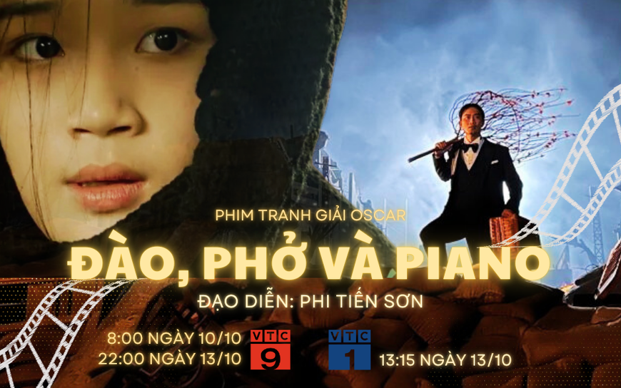 "Đào, Phở và Piano" sẽ được phát sóng trên Đài truyền hình KTS VTC