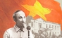 Chủ tịch Hồ Chí Minh: Sáng mãi tấm gương vĩ đại